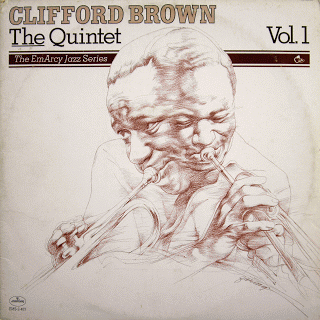 CLIFFORD BROWN - The Quintet [The EmArcy Jazz Series] cover 